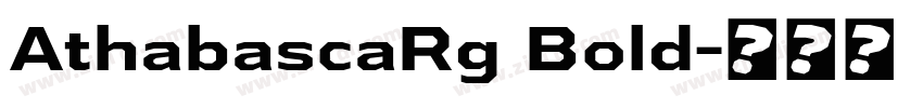 AthabascaRg Bold字体转换